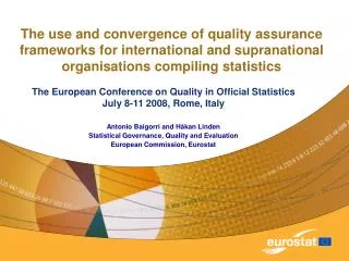 The use and convergence of quality assurance frameworks for international and supranational organisations compiling stat