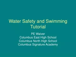 Water Safety and Swimming Tutorial