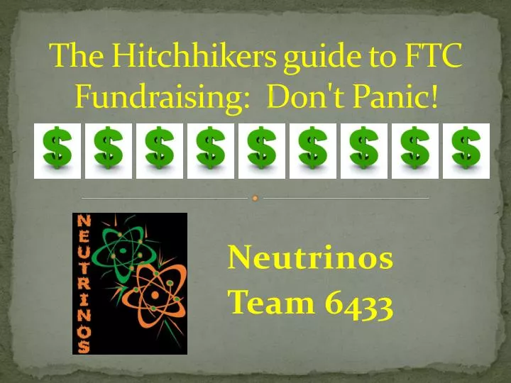 the hitchhikers guide to ftc fundraising don t panic