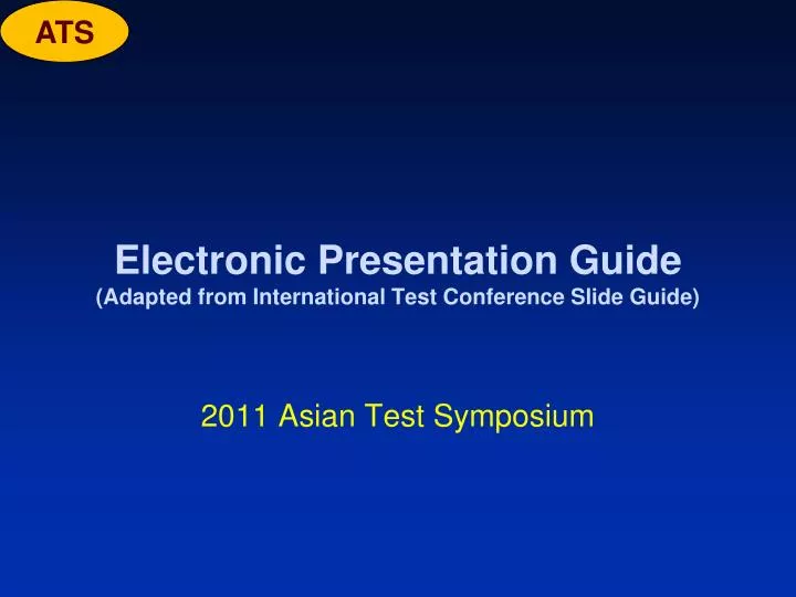 electronic presentation guide adapted from international test conference slide guide