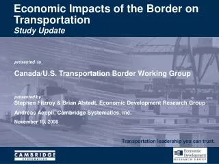 Economic Impacts of the Border on Transportation