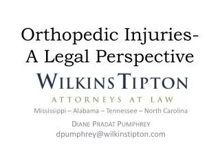 Orthopedic Injuries- A Legal Perspective