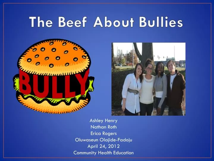 the beef about bullies