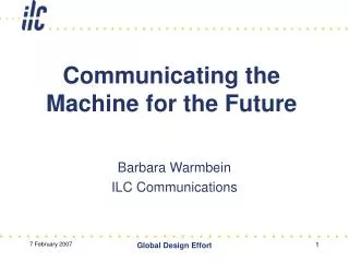 Communicating the Machine for the Future