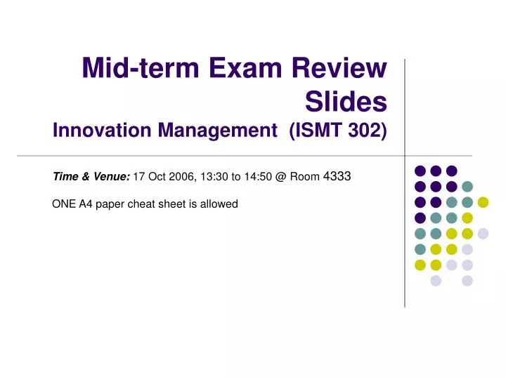 mid term exam review slides innovation management ismt 302