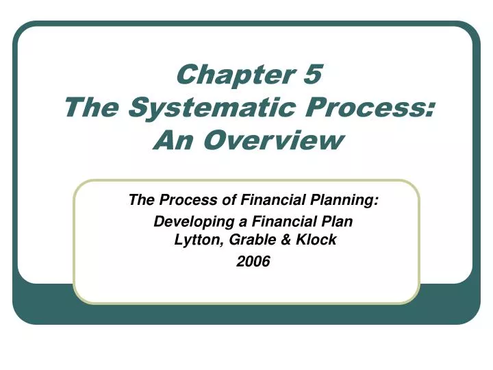 chapter 5 the systematic process an overview