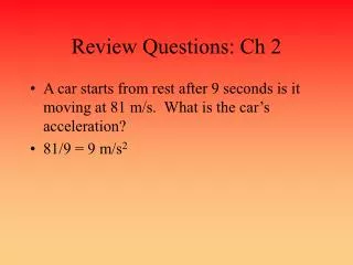Review Questions: Ch 2