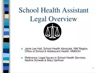School Health Assistant Legal Overview