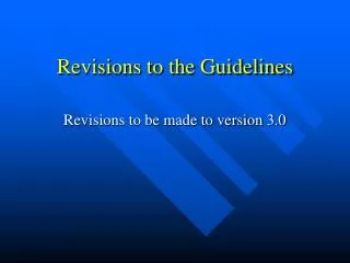 Revisions to the Guidelines