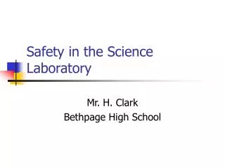 Safety in the Science Laboratory