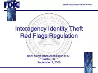 Interagency Identity Theft Red Flags Regulation
