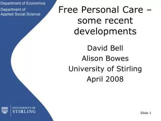 Free Personal Care – some recent developments