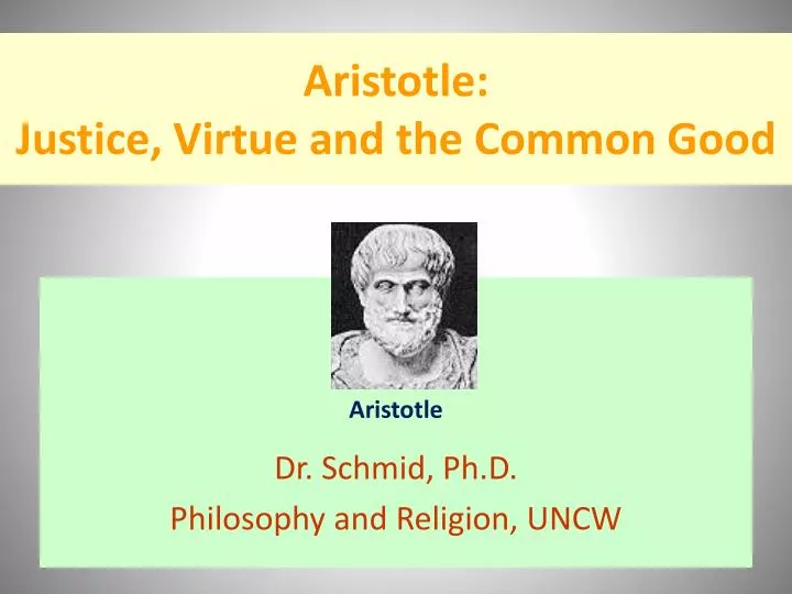 aristotle justice virtue and the common good