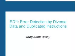 ED 4 I: Error Detection by Diverse Data and Duplicated Instructions