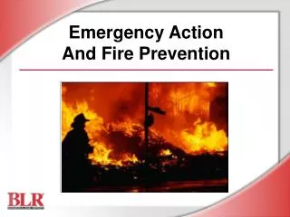 Emergency Action And Fire Prevention