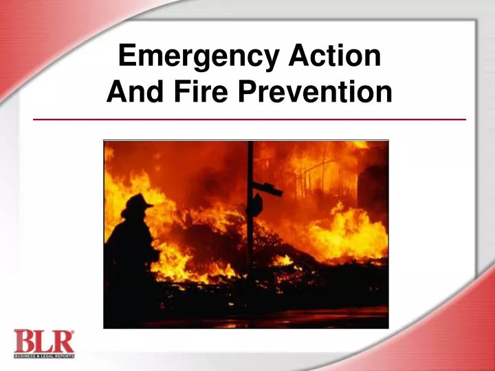 emergency action and fire prevention