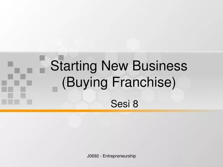 starting new business buying franchise