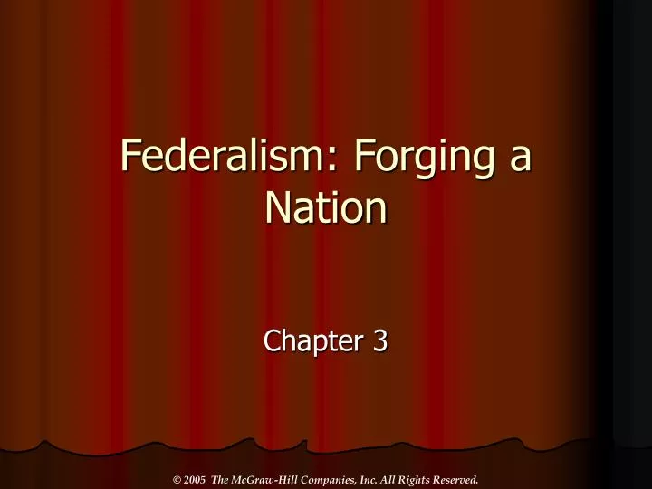 federalism forging a nation