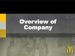 Overview of Company