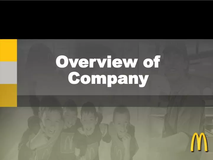 overview of company