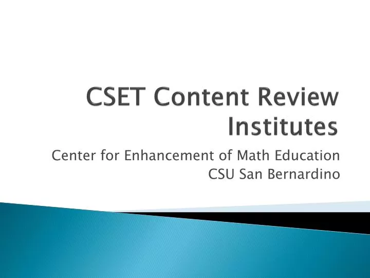 cset content review institutes