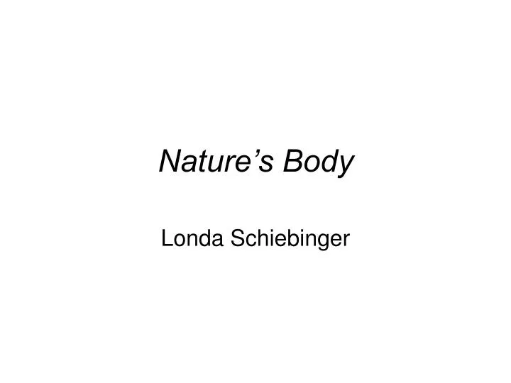 nature s body