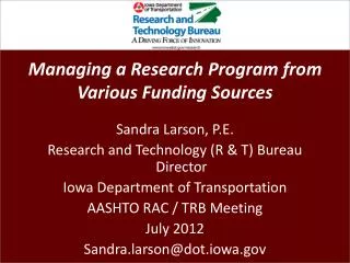 Managing a Research Program from Various Funding Sources