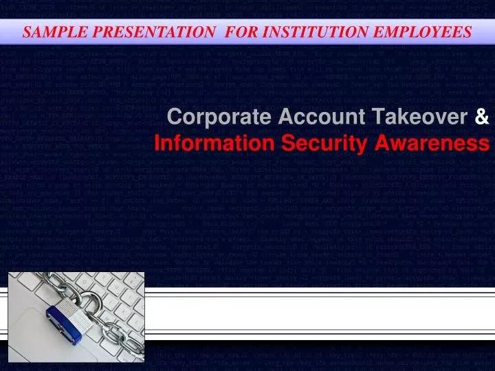 corporate account takeover information security awareness