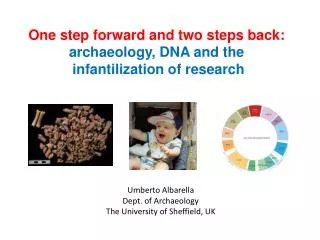 One step forward and two steps back: archaeology, DNA and the infantilization of research