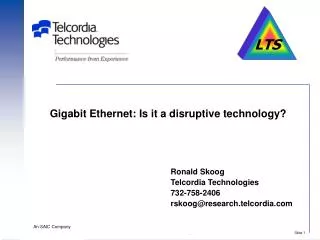 Gigabit Ethernet: Is it a disruptive technology?