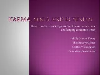 Karma, Yoga and Business