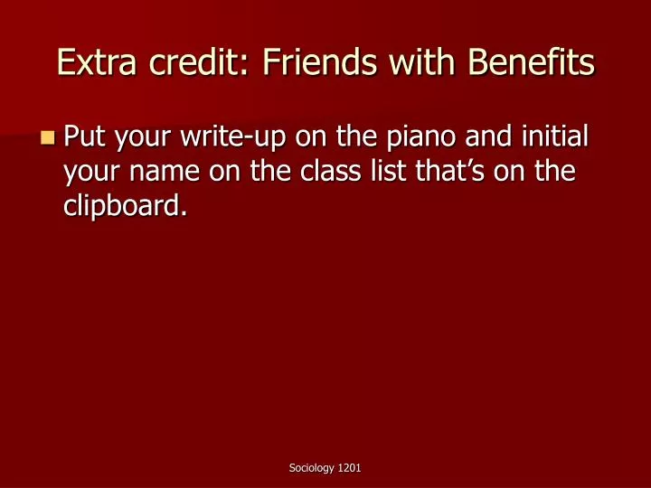 extra credit friends with benefits