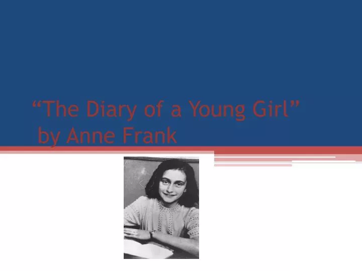 the diary of a young girl by anne frank