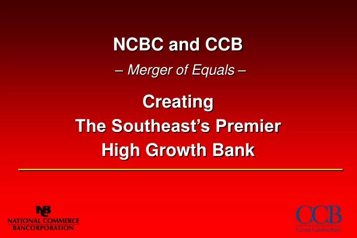 ncbc and ccb merger of equals