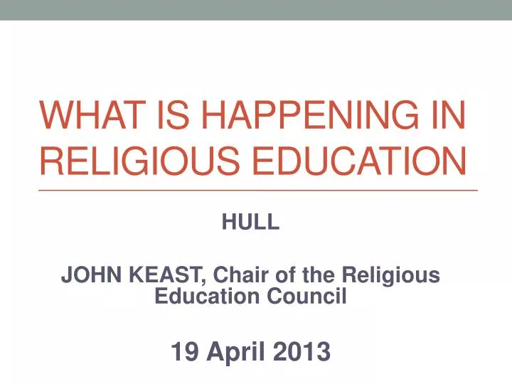 what is happening in religious education