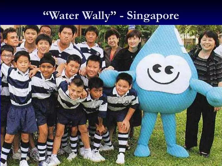 water wally singapore