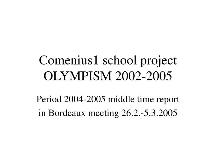 comenius1 school project olympism 2002 2005