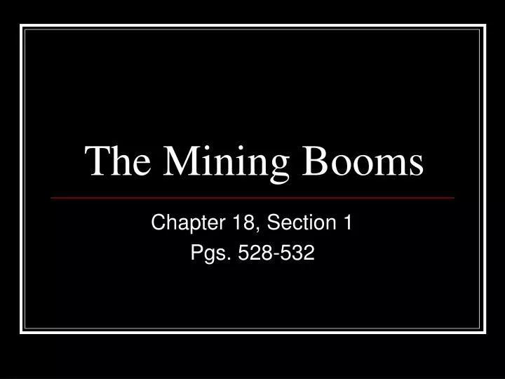 the mining booms