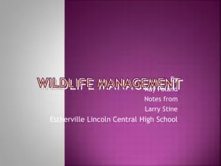 Wildlife Management