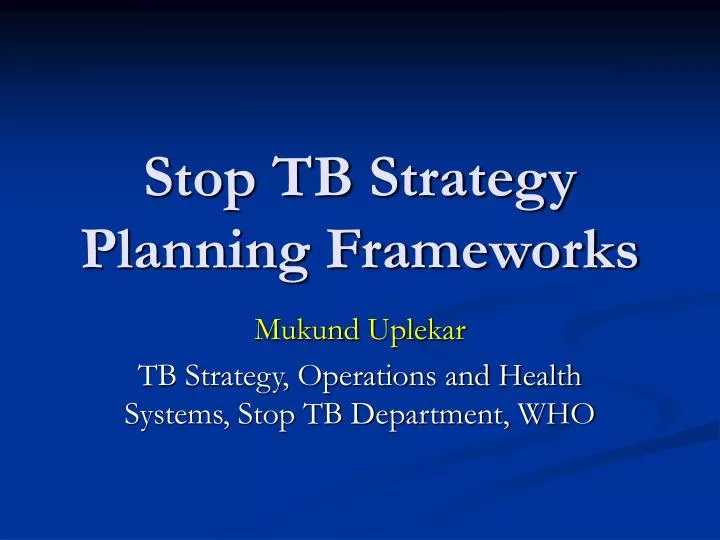 stop tb strategy planning frameworks