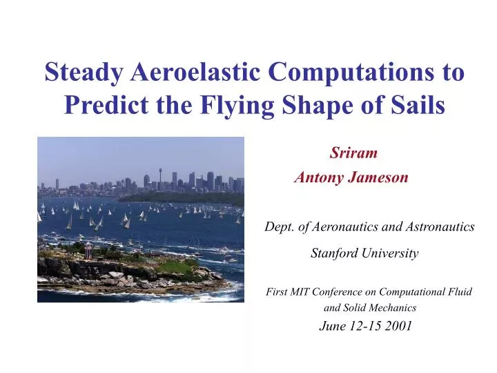 steady aeroelastic computations to predict the flying shape of sails