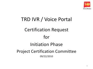 TRD IVR / Voice Portal