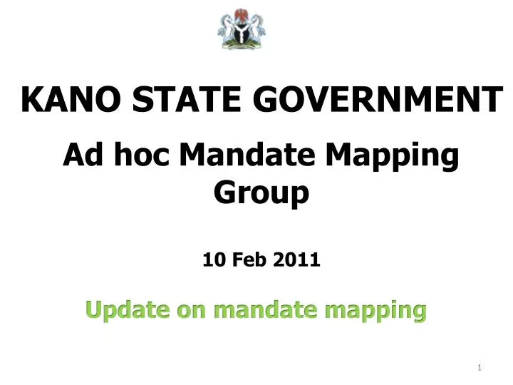 kano state government ad hoc mandate mapping group 10 feb 2011