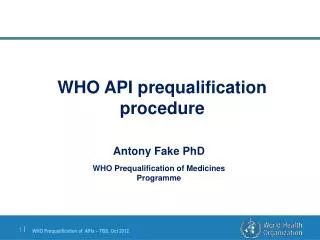 WHO API prequalification procedure