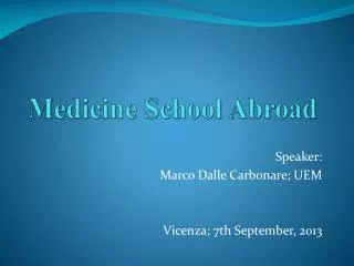 Medicine School Abroad