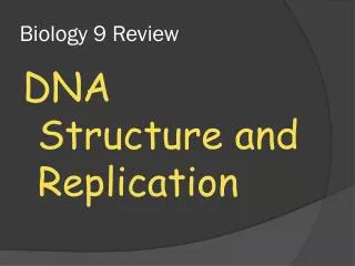 Biology 9 Review