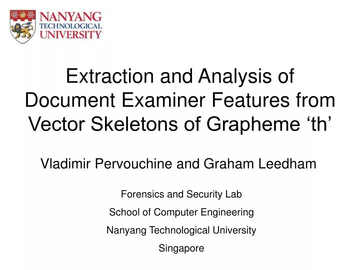 extraction and analysis of document examiner features from vector skeletons of grapheme th