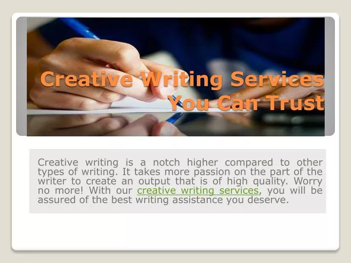 creative writing services you can trust