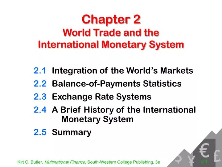 chapter 2 world trade and the international monetary system