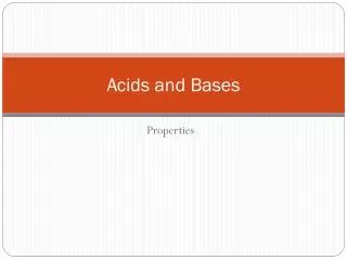 Acids and Bases